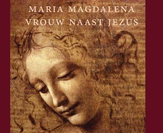 Maria Magdalena, vrouw naast Jezus
